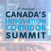 4th Annual Canada’s Innovation Corridor Summit – September 21, 2021